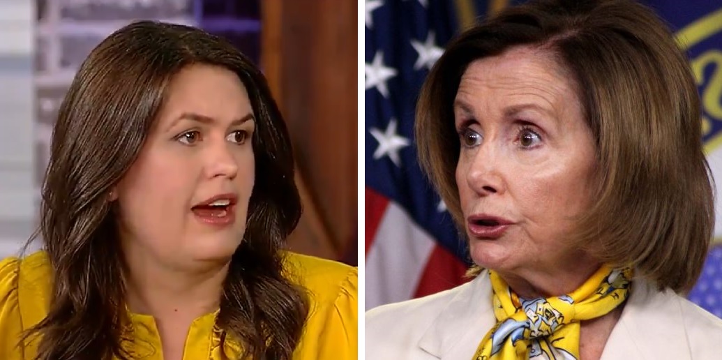 Sarah Sanders Rips Nancy Pelosi For “Malpractice” – Claims Impeachment Is “The Dumbest Political Move In Long Time”